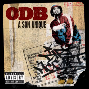 Ol' Dirty Bastard (ODB) - A Son Unique