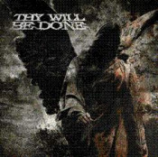 Thy Will Be Done (TWBD) - Was And Is To Come