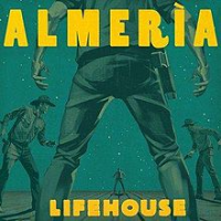 Lifehouse - Almería (Deluxe edition)