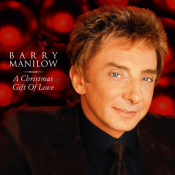 Barry Manilow - A Christmas Gift of Love