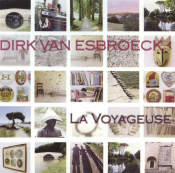 Dirk Van Esbroeck - La Voyageuse