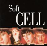 Soft Cell - Master Series