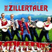 Die Zillertaler - 35 Jahre - Nur das Beste (2CD)