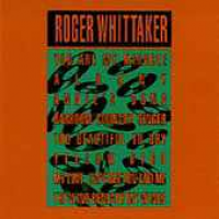 Roger Whittaker - The Wind Beneath My Wings & Other Hits