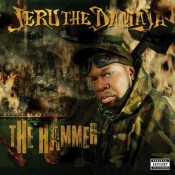 Jeru The Damaja - The Hammer