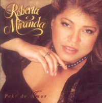 Roberta Miranda - Pele de Amor