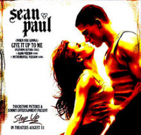 Sean Paul - (When You Gonna) Give It Up To Me