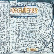 The Decemberists - 5 Songs