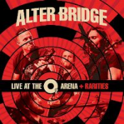 Alter Bridge - Live At The O² Arena + Rarities
