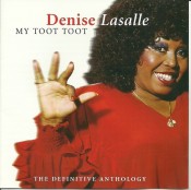 Denise LaSalle - My Toot Toot - The Definitive Anthology