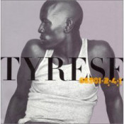 Tyrese (Tyrese Gibson) - Tyrese