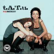 t.A.T.u. - Remixes
