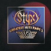 Styx - Greatest Hits Part 2