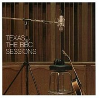 Texas - The BBC Sessions