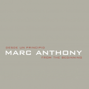 Marc Anthony - Desde un Principio