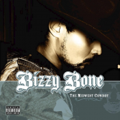 Bizzy Bone - The Midwest Cowboy