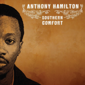 Anthony Hamilton - Southern Comfort
