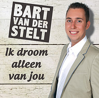 Bart Van Der Stelt - Ik droom alleen van jou