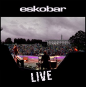 Eskobar - Live