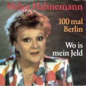 Helga Hahnemann - 100 mal Berlin