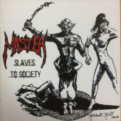 Master - Slaves To Society