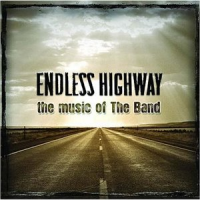 The Band - Endless Highway  (The Band and various artists)