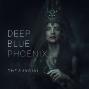The Sundial - Deep Blue Phoenix
