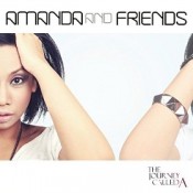 Amanda - Amanda and Friends: The Journey Called A