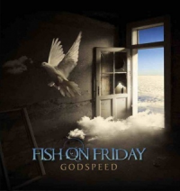Fish On Friday - Godspeed