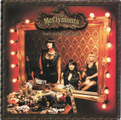 The McClymonts - Chaos And Bright Lights