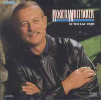 Roger Whittaker - I'd Fall In Love Tonight