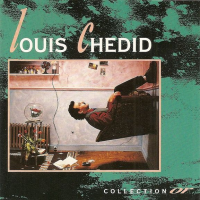 Louis Chedid - Louis Chedid - Collection Or