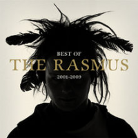 The Rasmus - Best Of The Rasmus: 2001 - 2009