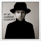 Jay-Jay Johanson - Cockroach