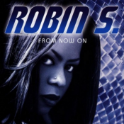 Robin S. - From Now On