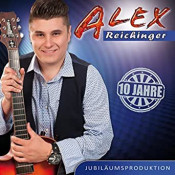 Alex Reichinger - 10 Jahre