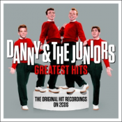 Danny & The Juniors - Greatest Hits