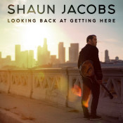 Shaun Jacobs - Looking Back at Getting Here
