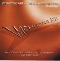 Wishbone Ash - Their Greatest Hits