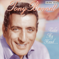 Tony Bennett - Take My Hand