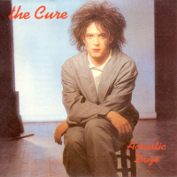 The Cure - Acoustic Daze