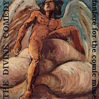 The Divine Comedy - Fanfare For The Comic Muse
