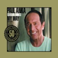 Paul Anka - Classic Songs, My Way