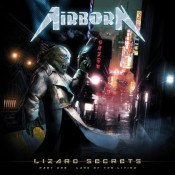 Airborn - Lizard Secrets Part One - Land Of The Living