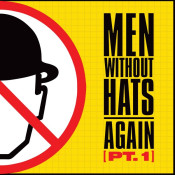 Men Without Hats - Again (Pt. 1)