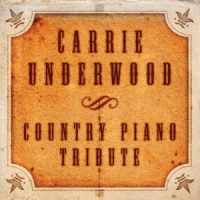 Carrie Underwood - Country Piano Tribute