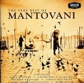 Mantovani (The Mantovani Orchestra) - The Very Best Of Mantovani