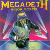 Megadeth - Rigor Mortis