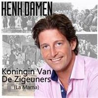 Henk Damen - Koningin van de zigeuners