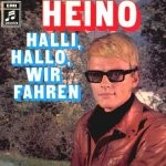 Heino - Halli, Hallo, wir fahren